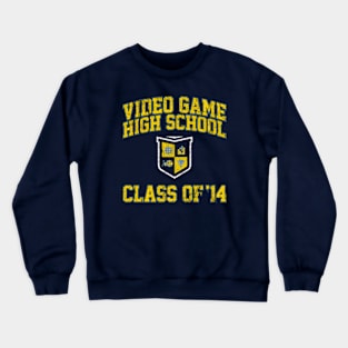 Video Game High School Class of 14 Crewneck Sweatshirt